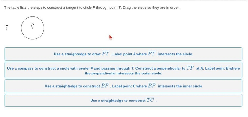 Please Help Me! The table lists the steps to construct a tangent to circle P through-example-1