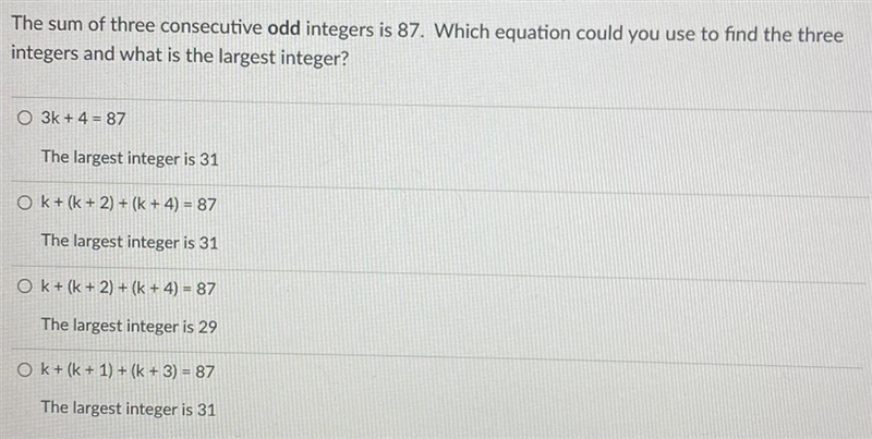 The sum of three consecutive odd integers is 87. Which equation could you use to find-example-1