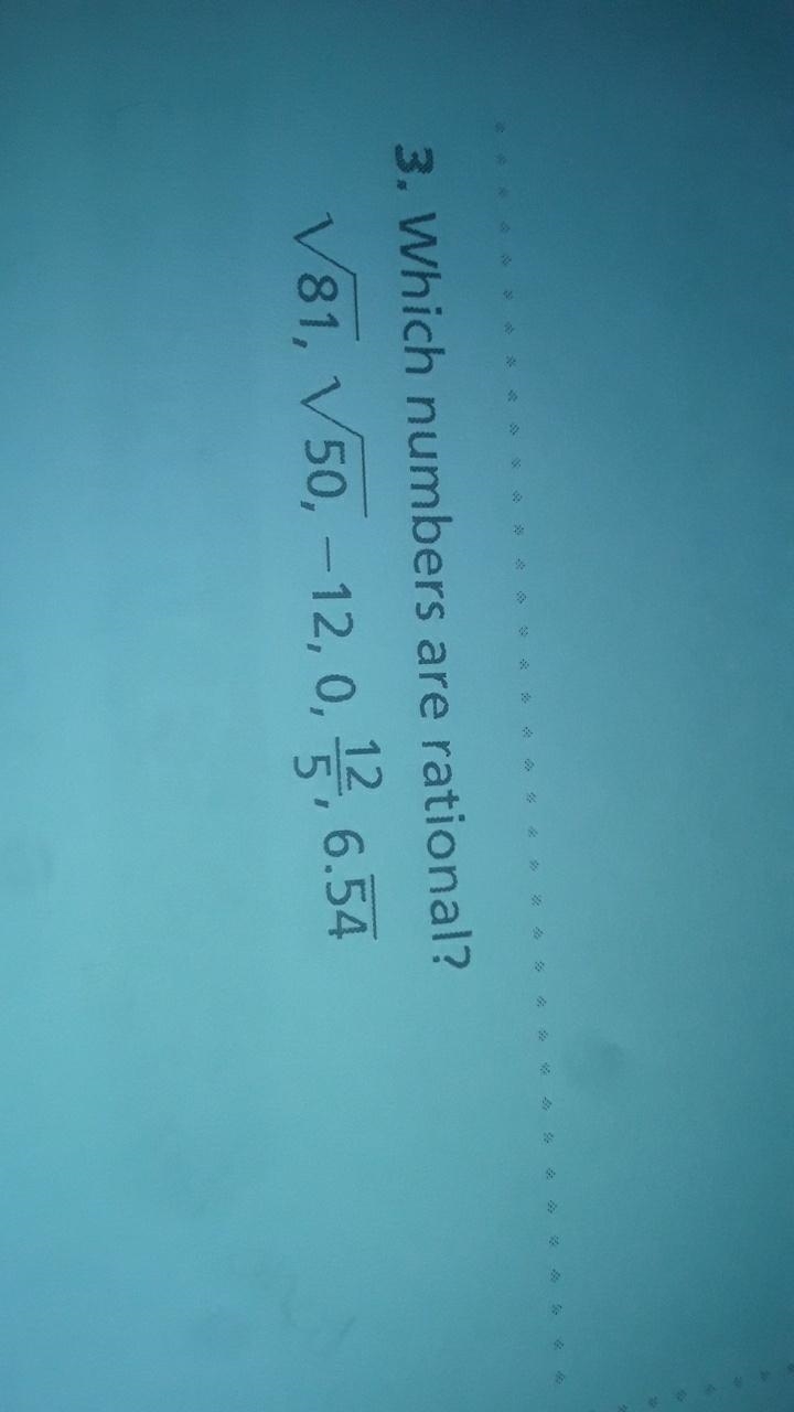 Which numbers are rational?-example-1