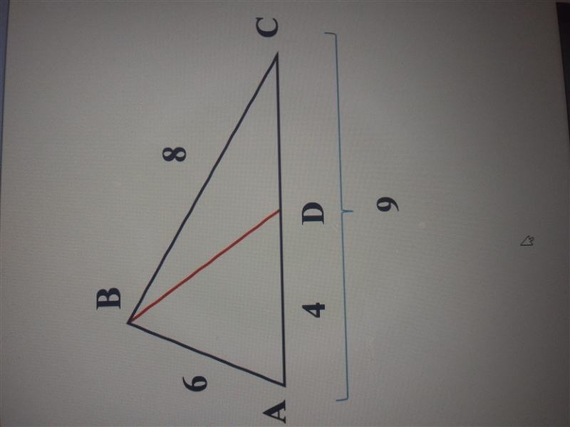 PLEASE HELP ASAP Given triangle ABC and a point D on the side AC. Suppose AB=6, BC-example-1