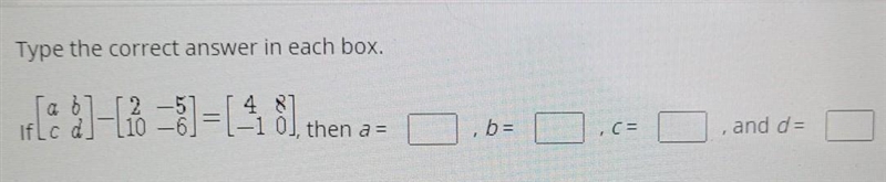 Type the correct answer in each box​-example-1