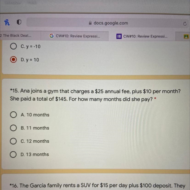 *15. Ana joins a gym that charges a $25 annual fee, plus $10 per month? She paid a-example-1