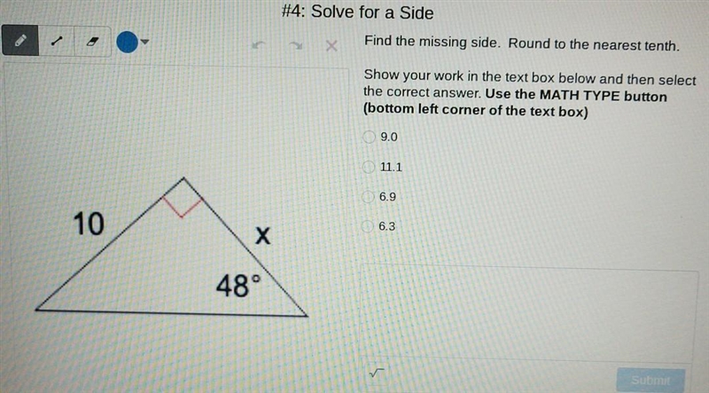 Please help quick! solve for the missing side!-example-1