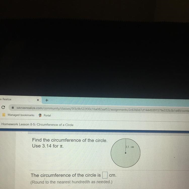 Find the circumference of the circle. Use 3.14 for a. 3.5 cm The circumference of-example-1