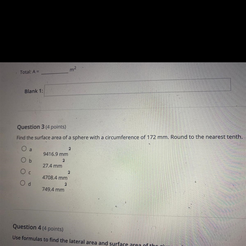 Question 3 (4 points) Find the surface area of a sphere with a circumference of 172 mm-example-1