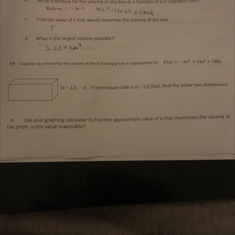 Suppose you know that the volume of the following prism is represent by V(x) = -2x-example-1