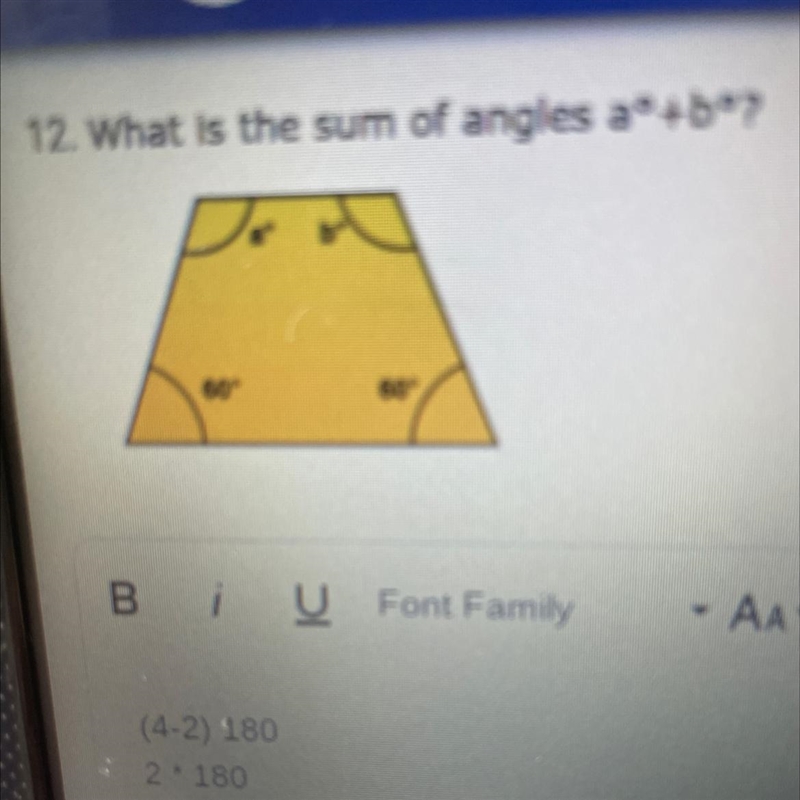 12. What is the sum of angles aº+bº?-example-1