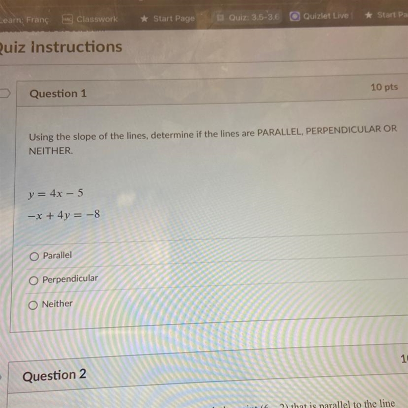 Using the slope of the lines, determine if the lines are PARALLEL, PERPENDICULAR OR-example-1