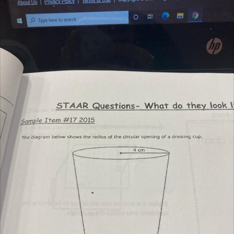 HELPPP 20 PNTS The diagram below shows the radius of the circular opening of a drinking-example-1