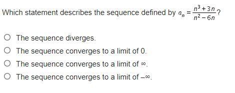 Which statement describes the sequence defined by a Subscript n Baseline = StartFraction-example-1