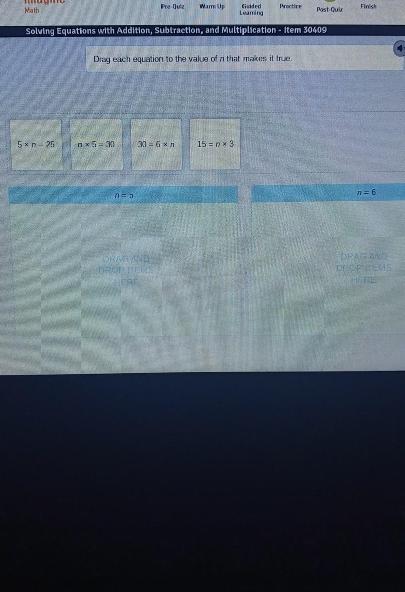 Drag each equation to the value of the n that makes it true​-example-1