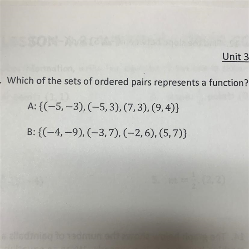 Which of the sets of ordered pairs represents a function-example-1