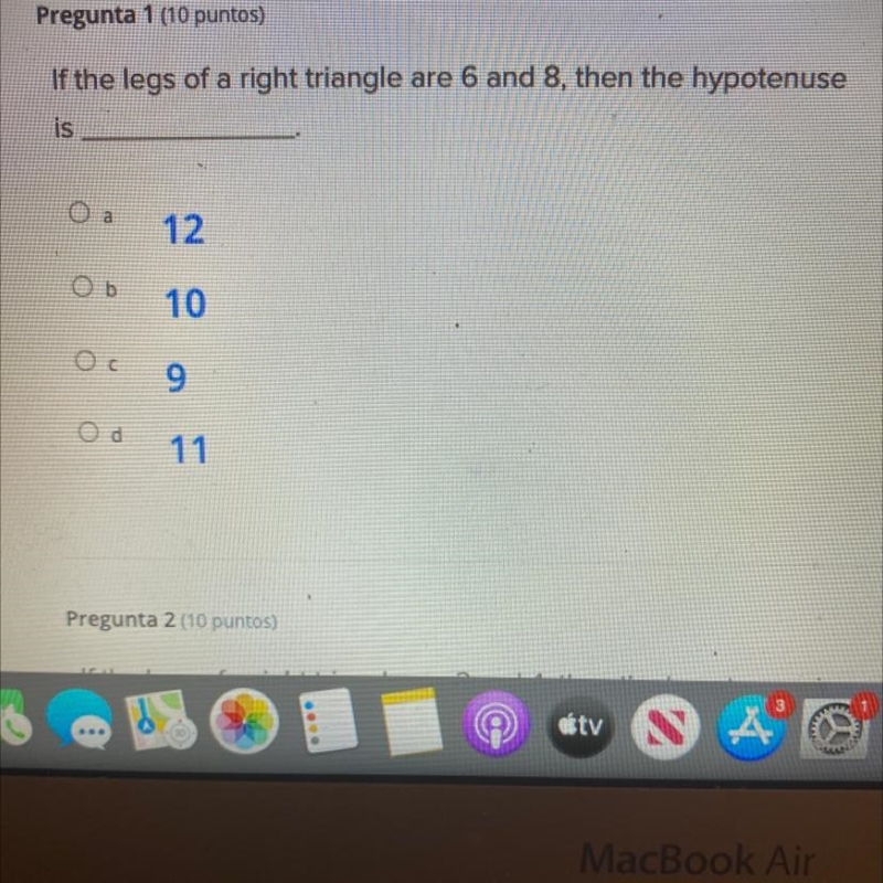 If the legs of a right triangle are 6 and 8, then the hypotenuse is______-example-1