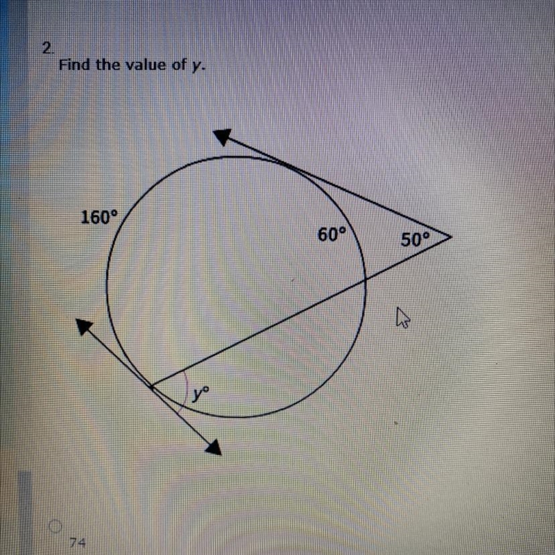 Find the value of y. A.74 B.20 C.66 D.62-example-1