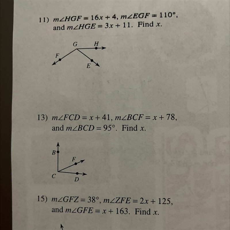 11) MZHGF = 16x + 4, m EGF = 110°, and MZHGE = 3x + 11. Find x. G H F E-example-1