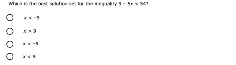 Which is the best solution set for the inequality 9 - 5x < 54 ?-example-1