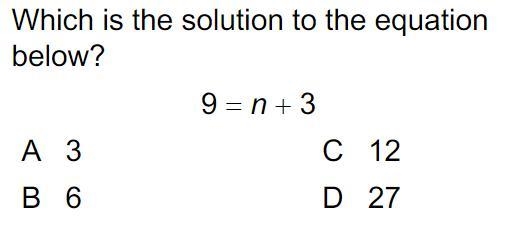 Which is the solution to the equation? 9 =n+3-example-1