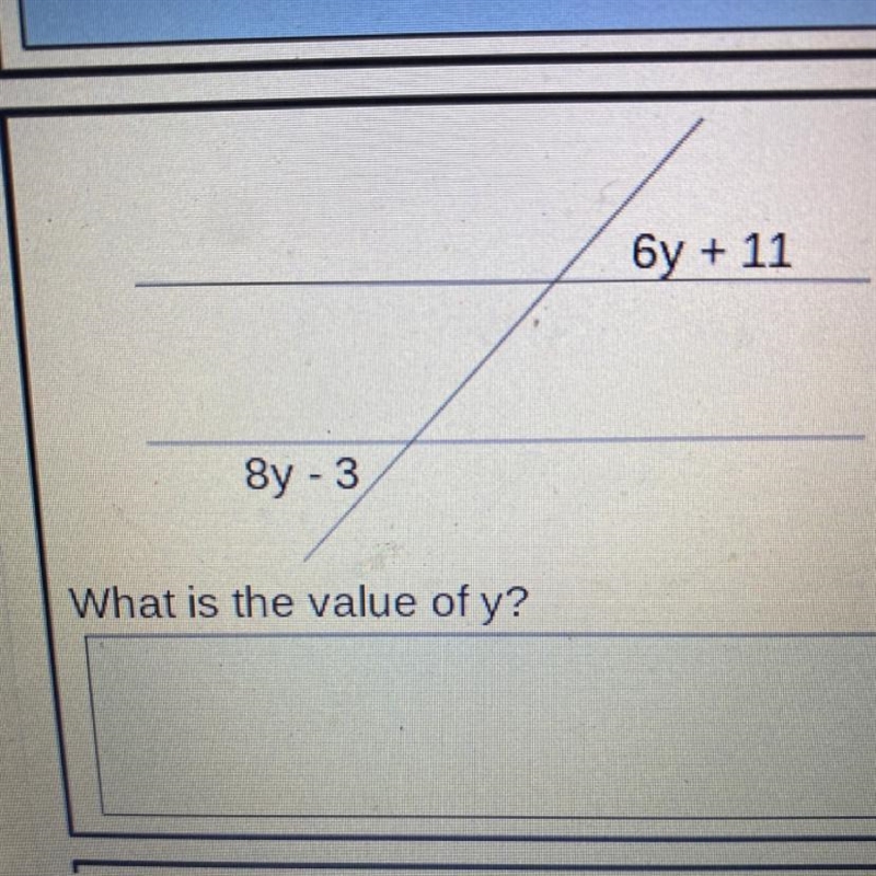 6y + 11 8y - 3 What is the value of y? Р-example-1