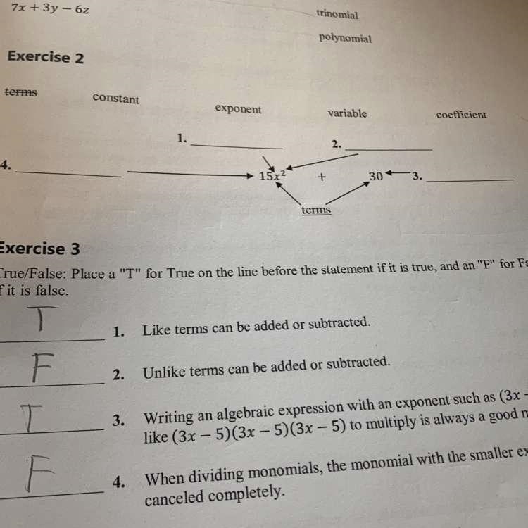 Help guys please!!! terms constant exponent variable coefficient 1. 2. 4. 15x2 303 terms-example-1