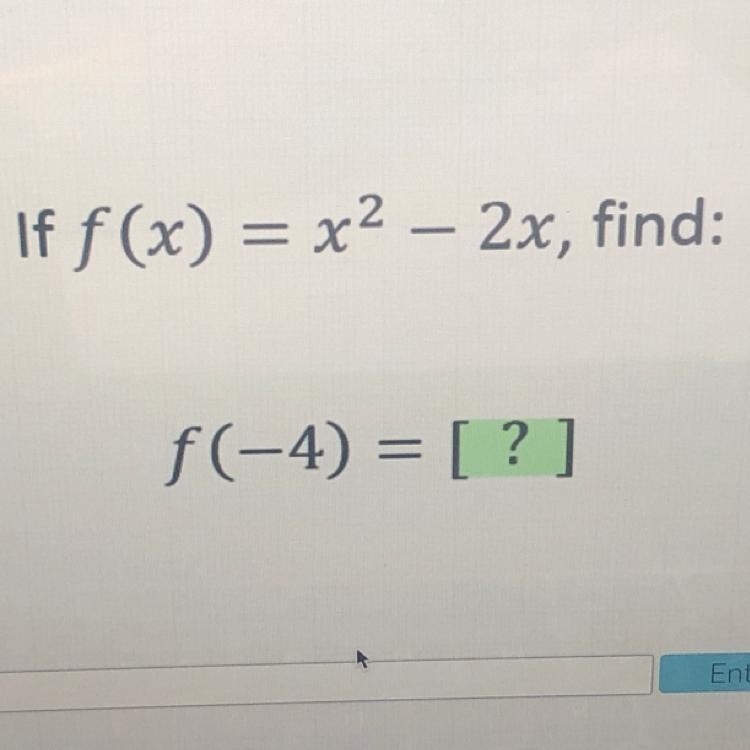 Function Notation f(-4)=___-example-1