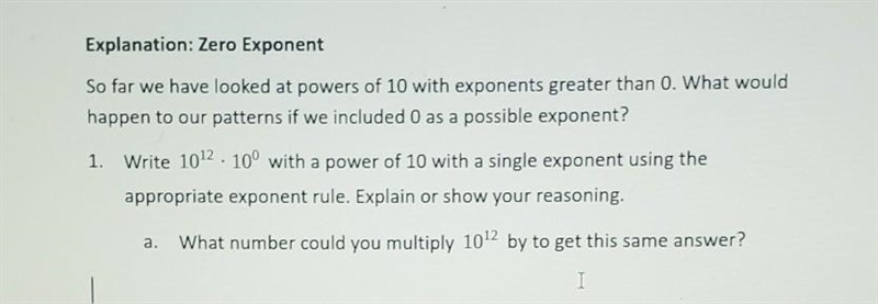 Explanation: Zero Exponent So far we have looked at powers of 10 with exponents greater-example-1