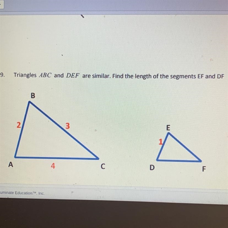 EMERGENCY Triangles ABC and DEF are similar. Find the length of the segments EF and-example-1