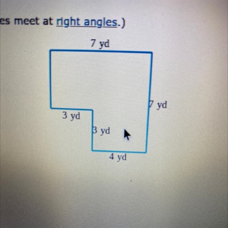 Find the area of the figure. (Sides meet at right angles.) 7 yd Vyd 3 yd Byd 4 yd-example-1