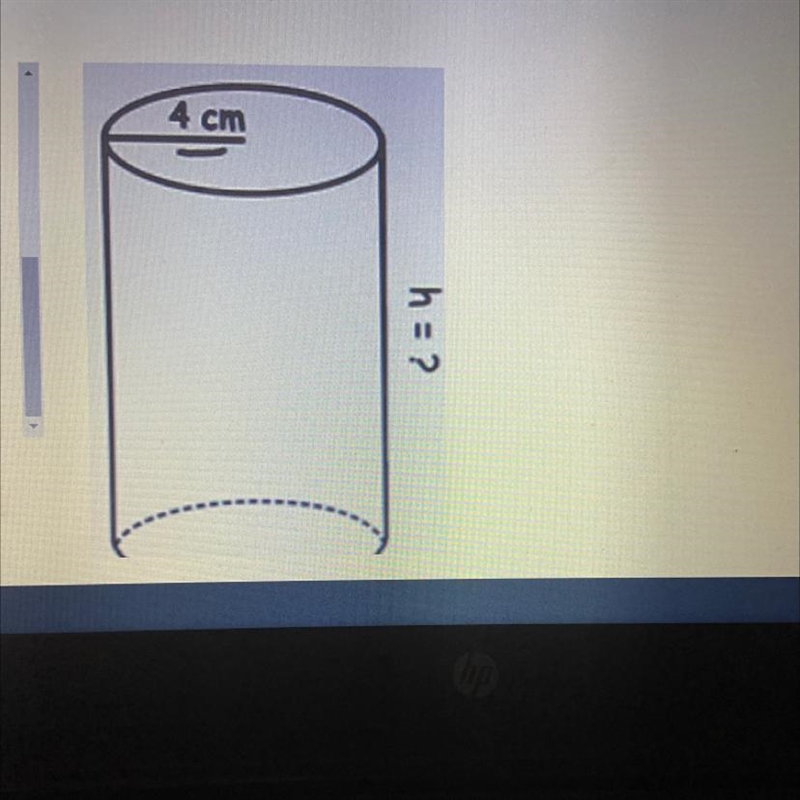 The volume of the following cylinder is 602.88cm. Find the height of the cylinder-example-1