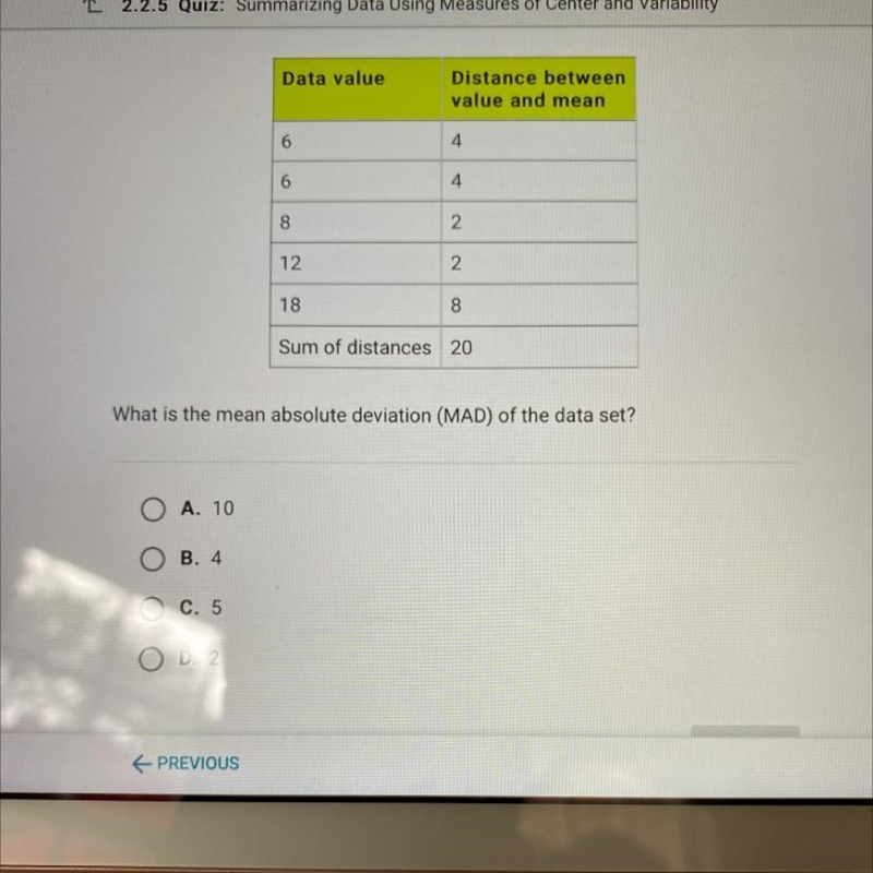 A data set is made up of the values 6, 6, 8, 12, and 18. The table shows the distance-example-1