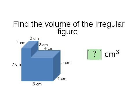 Find the volume of the irregular figure'-example-1