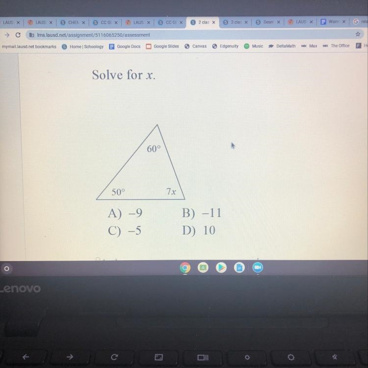 Solve for x. A) -9 C) -5 B) -11 D) 10-example-1