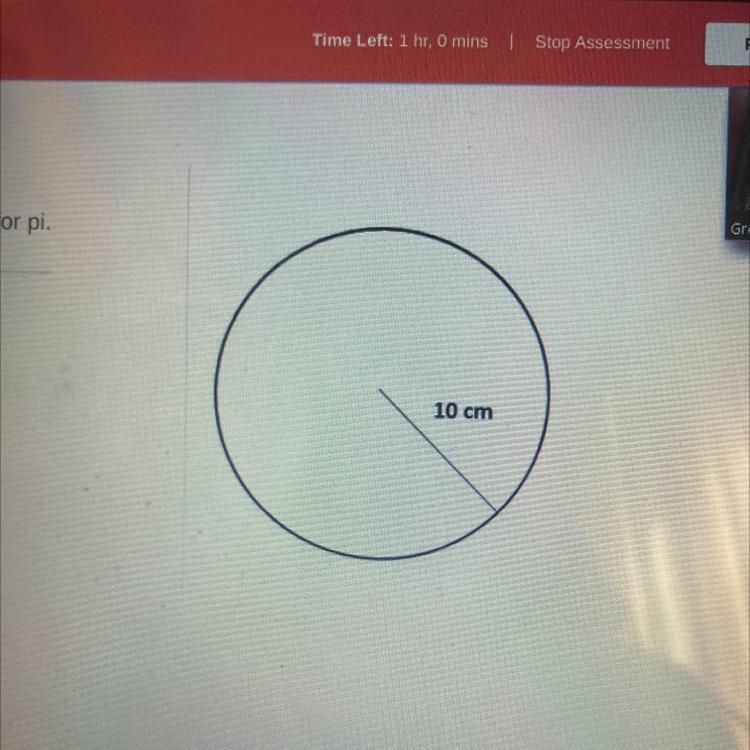 What is the area of the circle shown? Use 3.14 for pi. Help me please I need to pass-example-1