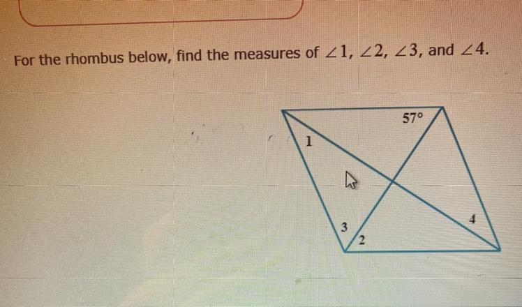 For the rhombus below, find the measure of angles 1,2,3 and 4.-example-1