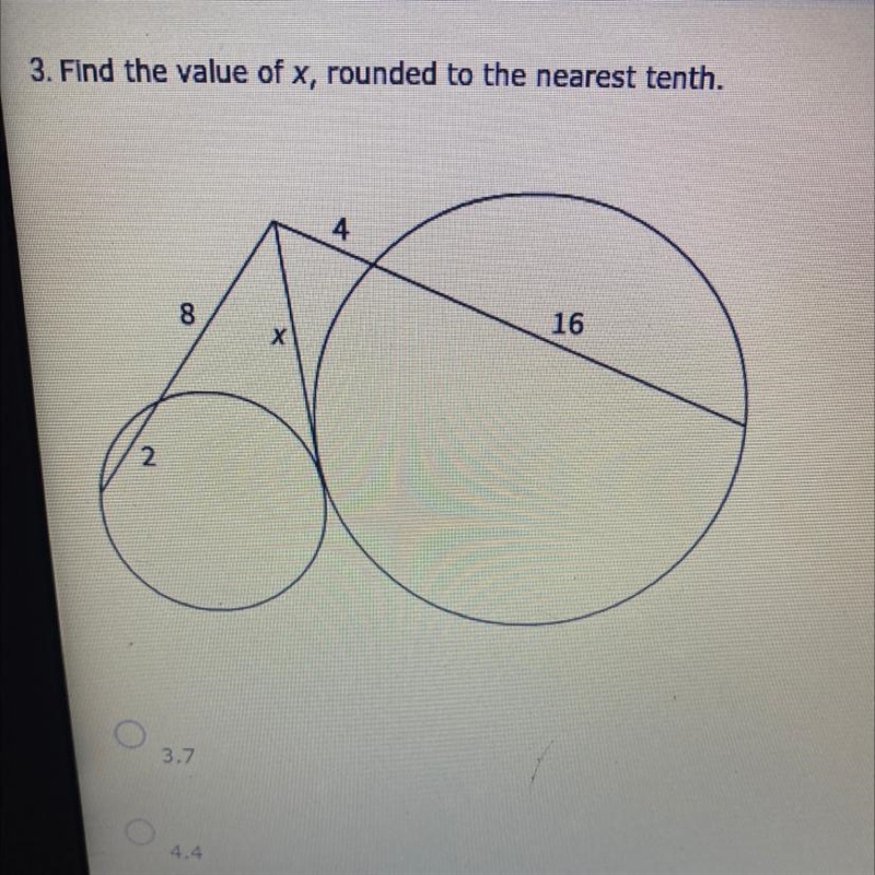 1. Find the value of x, rounded to the nearest tenth A. 3.7 B. 4.4 C. 8.9 D. 4.2-example-1