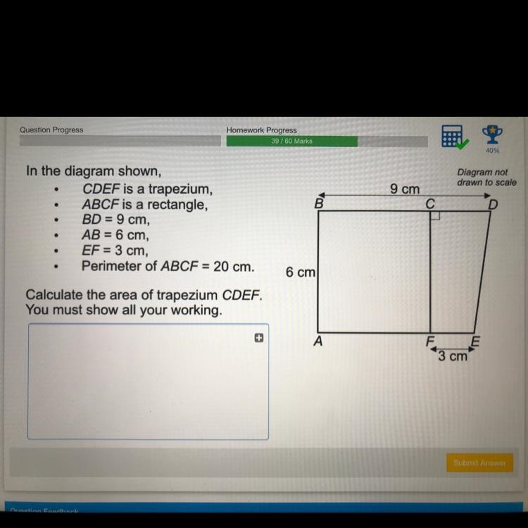 . CDEF is a trapezium . ABCF is a rectangle . BD = 9cm . AB = 6cm . EF = 3cm . perimeter-example-1