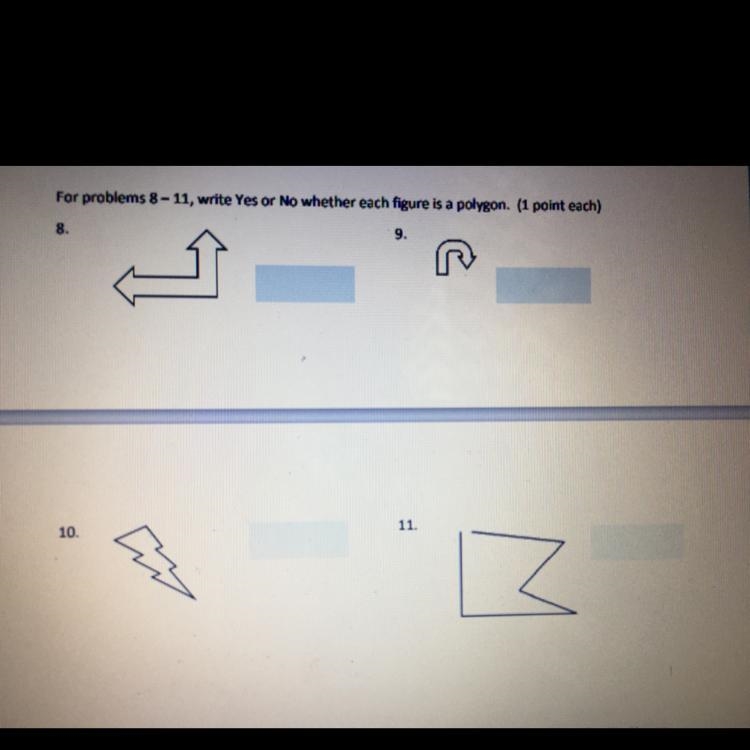 PLEASE HELP ITS DUE TODAY!! For problems 8-11, write Yes or No whether each figure-example-1