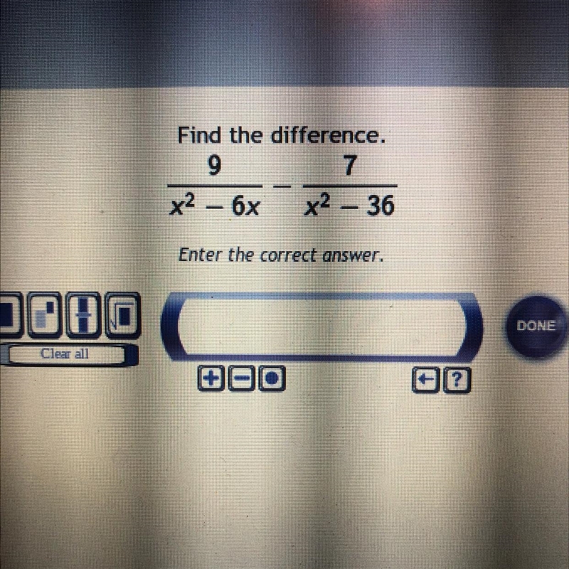 Please help me Find the difference 9/x^2-6x - 7/x^2-36-example-1