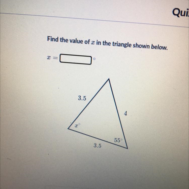 Find the value of x in the triangle shown below 3.5 4 3.5 x• 55•-example-1