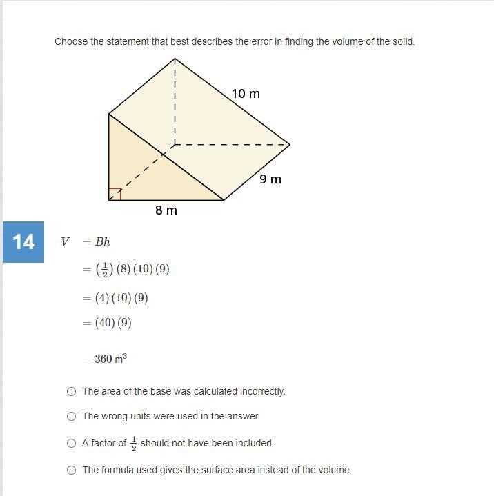 Choose the statement that best describes the error in finding the volume of the solid-example-1