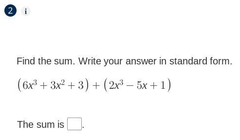 Find the sum. Write your answer in standard form. Look at the screenshot below!-example-1