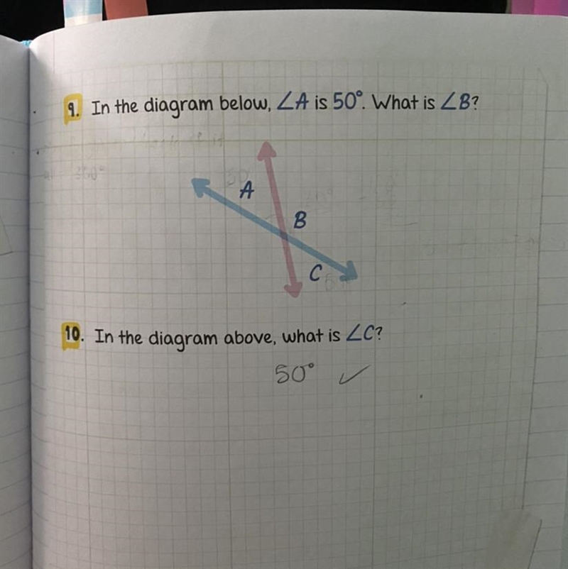 9. In the diagram below, Angle A is 50 degrees. What is angle B?-example-1