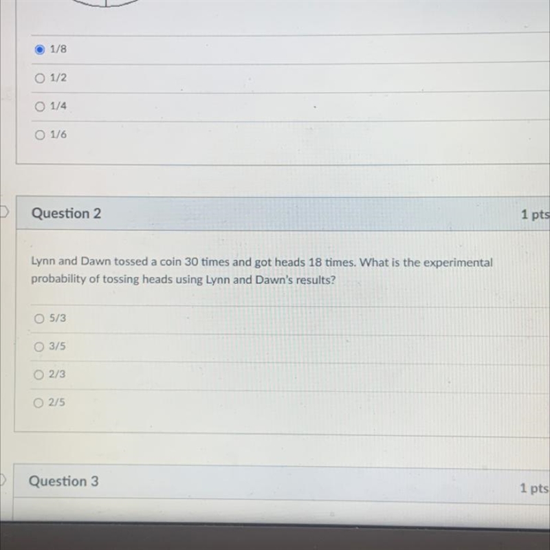 Lynn and Dawn tossed a coin 30 times and got heads 18 times. What is the experimental-example-1