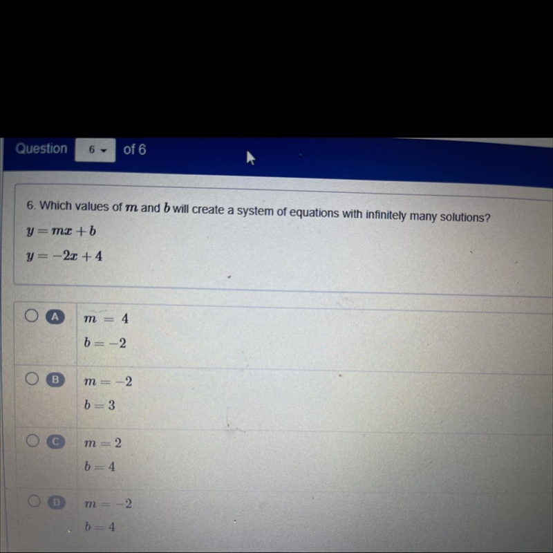 Which of the values of m and b will create a system of equations will infinitely many-example-1