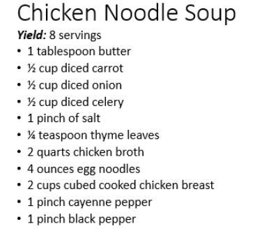 A recipe for chicken noodle soup is shown. If you are making 16 servings, what is-example-1