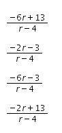 PLEASE I NEED HELP! which is the simplified rational expression for r^2-4r+5/r-4 - r-example-1