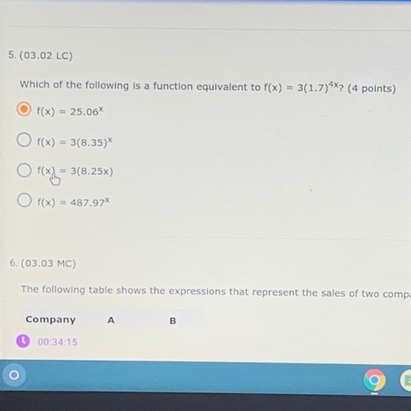 (03.02 LC) Which of the following is a function equivalent to f(x)=3(1.7)^4x (4 points-example-1