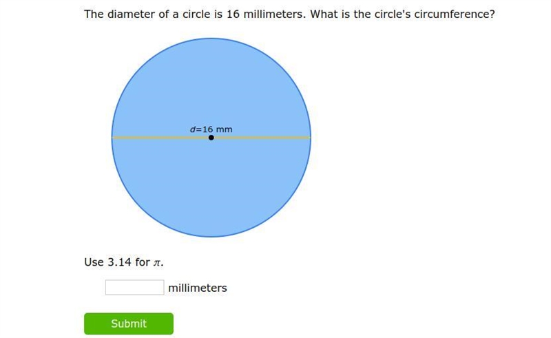 The diameter of a circle is 16 millimeters. What is the circle's circumference?-example-1