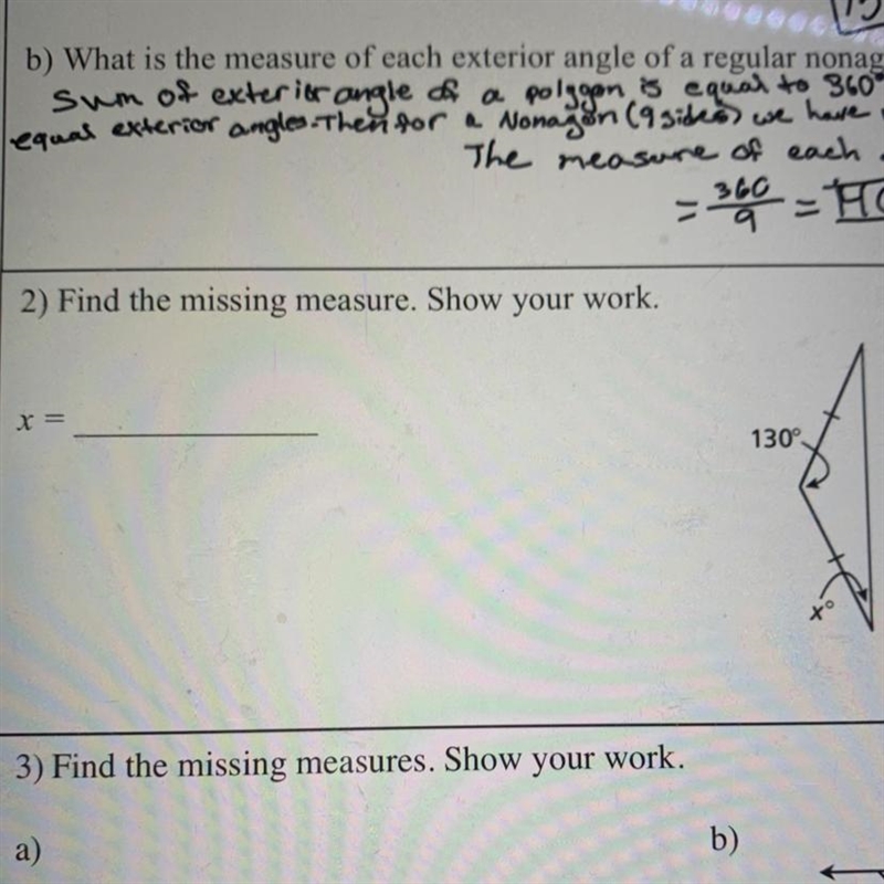 2) Find the missing measure. Show your work. X = 130°-example-1