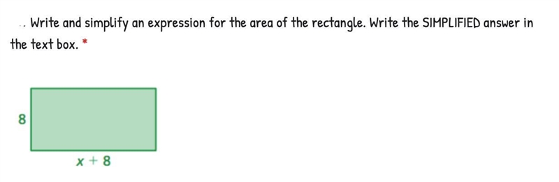 Write and simplify an expression for the area of the rectangle. Write the SIMPLIFIED-example-1