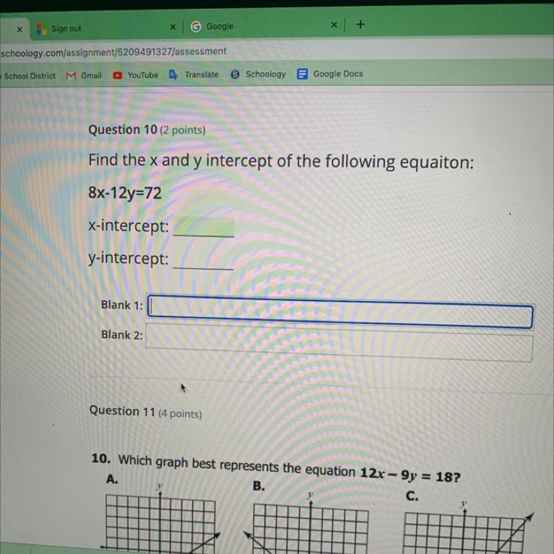 Find the x and y intercept of the following equaiton: 8x-12y=72-example-1